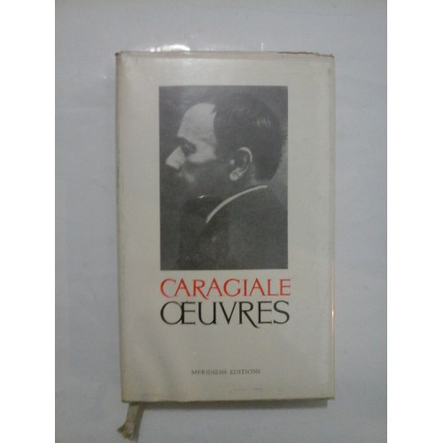 OEUVRES - ION LUCA CARAGIALE OEUVRES - ION LUCA CARAGIALE